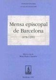 Mensa episcopal de Barcelona Mensa episcopal de Barcelona