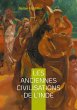 Les anciennes civilisations de l'Inde - Bild 1