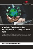 Carbon Contracts for Difference (CCfD): Status quo