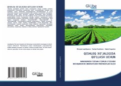 QISHLOQ XO'JALIGIDA QO'LLASH UCHUN - Lutpillayeva, Ma'suda;Hoshimov, Farhod;Ergashev, Oybek