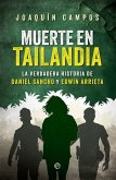 Muerte en Tailandia Muerte en Tailandia