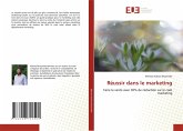 Réussir dans le marketing