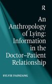An Anthropology of Lying