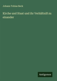 Cover Kirche und Staat und ihr Verhältniß zu einander