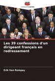 Les 39 confessions d'un dirigeant français en redressement