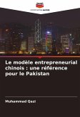 Le modèle entrepreneurial chinois : une référence pour le Pakistan