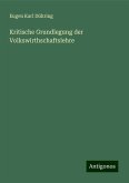 Kritische Grundlegung der Volkswirthschaftslehre Kritische Grundlegung der Volkswirthschaftslehre