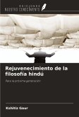 Rejuvenecimiento de la filosofía hindú Rejuvenecimiento de la filosofía hindú