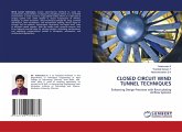 CLOSED CIRCUIT WIND TUNNEL TECHNIQUES CLOSED CIRCUIT WIND TUNNEL TECHNIQUES