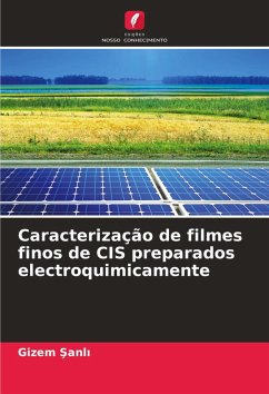 Cover Caracterização de filmes finos de CIS preparados electroquimicamente