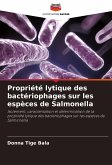 Propriété lytique des bactériophages sur les espèces de Salmonella