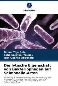 Cover Die lytische Eigenschaft von Bakteriophagen auf Salmonella-Arten