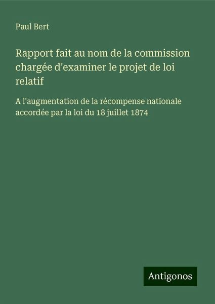 Rapport fait au nom de la commission chargée d'examiner le projet de loi relatif