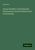 Johann Scheffler's cherubinischer Wandersmann: Eine literarhistorische Untersuchung