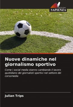 Nuove dinamiche nel giornalismo sportivo - Trips, Julian