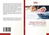 Banques Africaines face aux Enjeux de la Liquidité