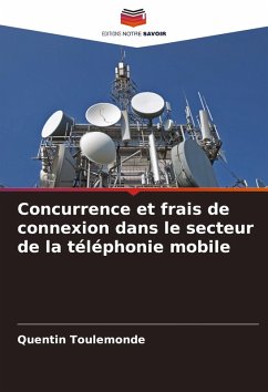 Cover Concurrence et frais de connexion dans le secteur de la téléphonie mobile