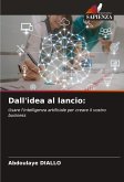 Dall'idea al lancio: