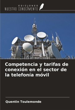 Cover Competencia y tarifas de conexión en el sector de la telefonía móvil