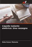 Liquido isolante elettrico: Una rassegna