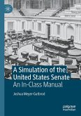 A Simulation of the United States Senate (eBook, PDF)