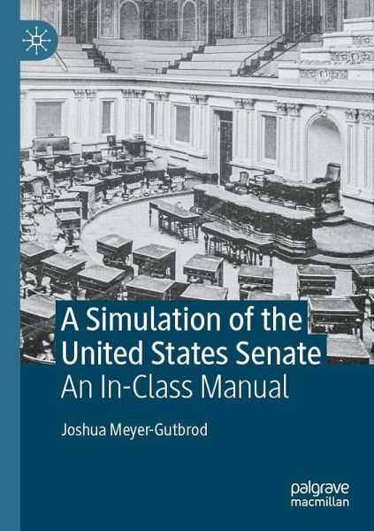 A Simulation of the United States Senate (eBook, PDF)