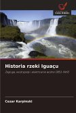 Historia rzeki Iguaçu