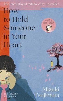 How to Hold Someone in your Heart - Tsujimura, Mizuki