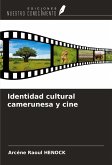 Identidad cultural camerunesa y cine Identidad cultural camerunesa y cine