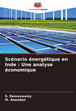 Scénario énergétique en Inde : Une analyse économique - Ramaswamy, S.;Anandan, M.