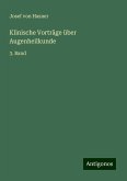 Klinische Vorträge über Augenheilkunde Klinische Vorträge über Augenheilkunde