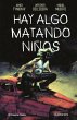 Hay algo matando niños nº 07 - Bild 1