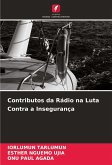 Contributos da Rádio na Luta Contra a Insegurança