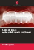Lesões orais potencialmente malignas Lesões orais potencialmente malignas
