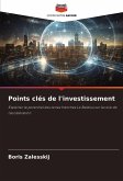 Points clés de l'investissement