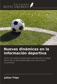 Nuevas dinámicas en la información deportiva