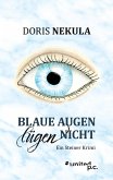 Blaue Augen lügen nicht