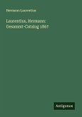 Laurentius, Hermann: Gesammt-Catalog 1867 Laurentius, Hermann: Gesammt-Catalog 1867