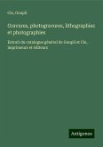 Gravures, photogravures, lithographies et photographies Gravures, photogravures, lithographies et photographies