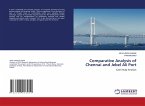 Comparative Analysis of Chennai and Jebel Ali Port
