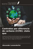 Contratos por diferencia de carbono (CCfD): statu quo