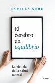 El cerebro en equilibrio El cerebro en equilibrio