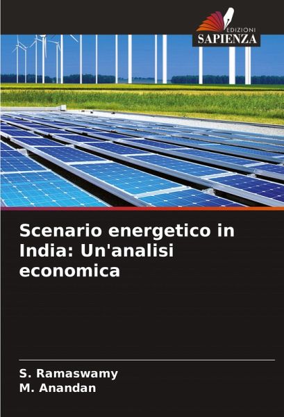Scenario energetico in India: Un'analisi economica Scenario energetico in India: Un'analisi economica