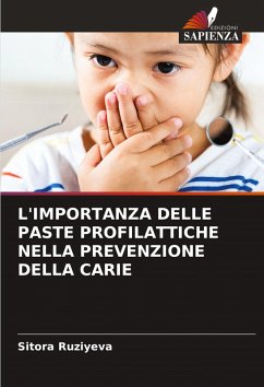 Cover L'IMPORTANZA DELLE PASTE PROFILATTICHE NELLA PREVENZIONE DELLA CARIE