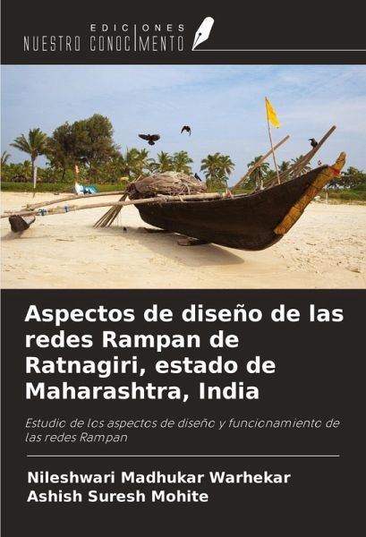 Aspectos de diseño de las redes Rampan de Ratnagiri, estado de Maharashtra, India