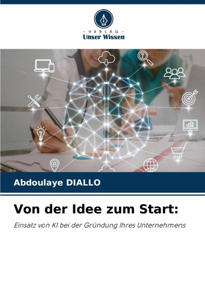 Von der Idee zum Start: