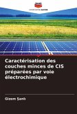 Caractérisation des couches minces de CIS préparées par voie électrochimique