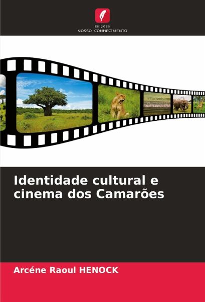 Identidade cultural e cinema dos Camarões Identidade cultural e cinema dos Camarões