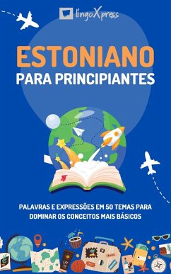 Estoniano para principiantes (eBook, ePUB) - Lingoxpress