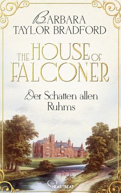 Cover The House of Falconer - Der Schatten allen Ruhms (eBook, ePUB)